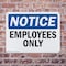 Signmission Employees Only OSHA Notice Sign, Plastic, 10in W x 7in L, 2PK OS-2PACK-NS-P-710-L-15610 - alternate 4